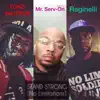 Stand Strong (No Limitations) [feat. Mr. Serv-On & Reginelli] - Single album lyrics, reviews, download