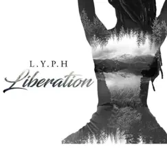 Liberation - EP by TheLyph album reviews, ratings, credits