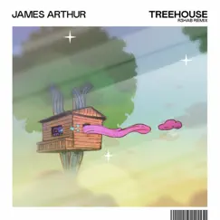 Treehouse (R3HAB Remix) - Single by James Arthur album reviews, ratings, credits