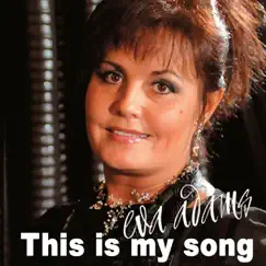 This Is My Song by Eva Adams album reviews, ratings, credits