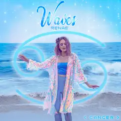 Waves (Cancer) - Single by RENAE album reviews, ratings, credits