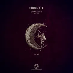 Dopamina - Single by Boran Ece album reviews, ratings, credits