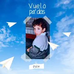 Vuelo Pa Dos Song Lyrics