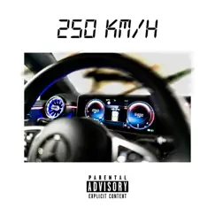 250 km/h - Single by Bezniq album reviews, ratings, credits