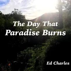 The Day That Paradise Burns Song Lyrics