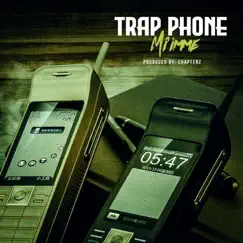 Trap Phone - Single by Mi'imme-El album reviews, ratings, credits
