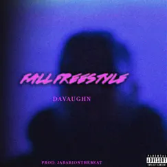 Fall Freestyle - Single by DaVaughn album reviews, ratings, credits