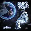 Road 2 Riches - EP album lyrics, reviews, download
