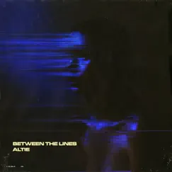Between the Lines - Single by ALTIE album reviews, ratings, credits