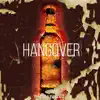 Hangover - Single album lyrics, reviews, download