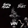 In Vain (feat. Rico Blacc) - Single album lyrics, reviews, download