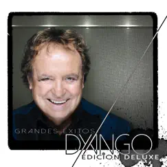 Grandes Éxitos (Edición Deluxe) by Dyango album reviews, ratings, credits