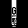 G Code (feat. Big Quis) - Single album lyrics, reviews, download