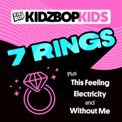 7 Rings - EP by KIDZ BOP Kids album reviews, ratings, credits