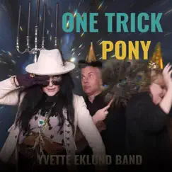 One Trick Pony Song Lyrics