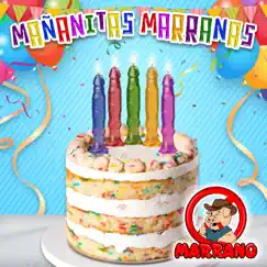Mañanitas Marranas - Single by Grupo Marrano album reviews, ratings, credits