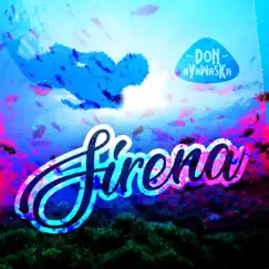 Sirena - Single by Don Ayawaska album reviews, ratings, credits