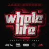 Whole Life (feat. TM88) - Single album lyrics, reviews, download