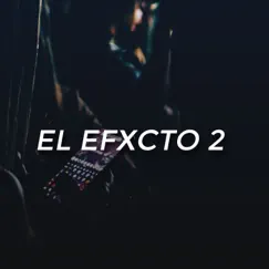 El Efectx Song Lyrics
