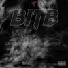 BITB (feat. QG Sway) - Single album lyrics, reviews, download