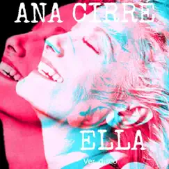 Ella (Ver. Disco) - Single by Ana Cirré album reviews, ratings, credits