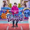 Falso - Single album lyrics, reviews, download