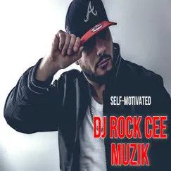 Self-Motivated by Dj Rock Cee album reviews, ratings, credits