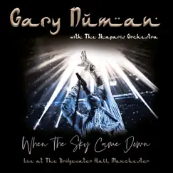 When the Sky Came Down (Live at the Bridgewater Hall, Manchester) by Gary Numan & The Skaparis Orchestra album reviews, ratings, credits