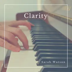 Clarity - Single by Sarah Watson album reviews, ratings, credits