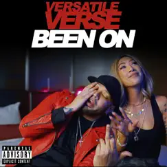 Been On - Single by Versatile Verse album reviews, ratings, credits