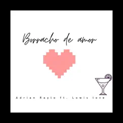 Borracho de Amor Song Lyrics