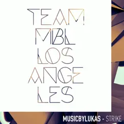 Strike - Single by MusicbyLUKAS album reviews, ratings, credits