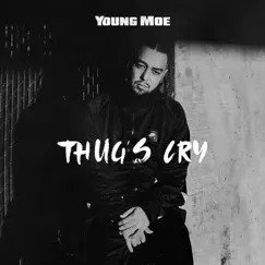 Thug's Cry - Single by Young Moe album reviews, ratings, credits