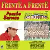 Frente A Frente album lyrics, reviews, download