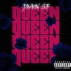 QUEEN - Single by JOAN SF album reviews, ratings, credits