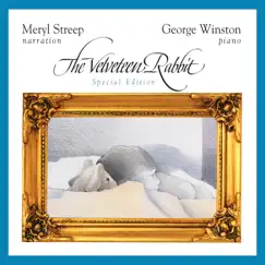 The Velveteen Rabbit (Special Edition) by George Winston album reviews, ratings, credits