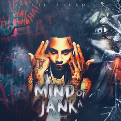 Mind of a Jank by Lil Dreko album reviews, ratings, credits