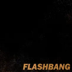 Flashbang - Single by Kalish album reviews, ratings, credits