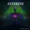 Asterine album lyrics, reviews, download