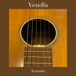 Acoustic - EP by Vendla album reviews, ratings, credits