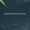 Music Sounds Better With You - Single album lyrics, reviews, download
