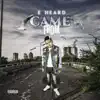 Came From - Single album lyrics, reviews, download