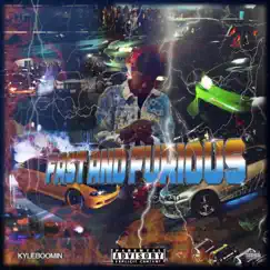 Fast & Furious by KyleBoomin album reviews, ratings, credits