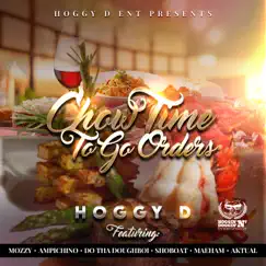 Chow Time To Go Orders by Hoggy D album reviews, ratings, credits