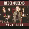 Wild Ride - Single album lyrics, reviews, download