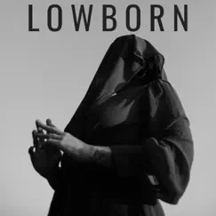Cry - Single by Lowborn album reviews, ratings, credits
