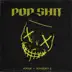 Pop Shit - Single album cover
