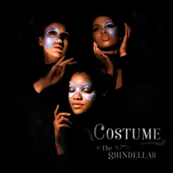 Costume - Single by The Shindellas album reviews, ratings, credits