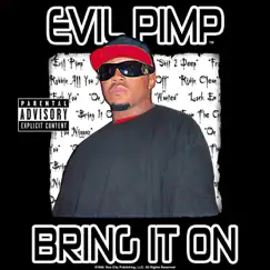 Bring It On by Evil Pimp album reviews, ratings, credits