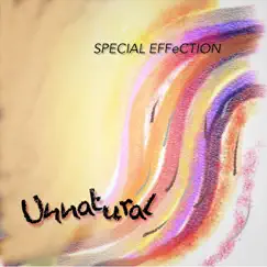 Unnatural (Yellow Diode Mix) Song Lyrics